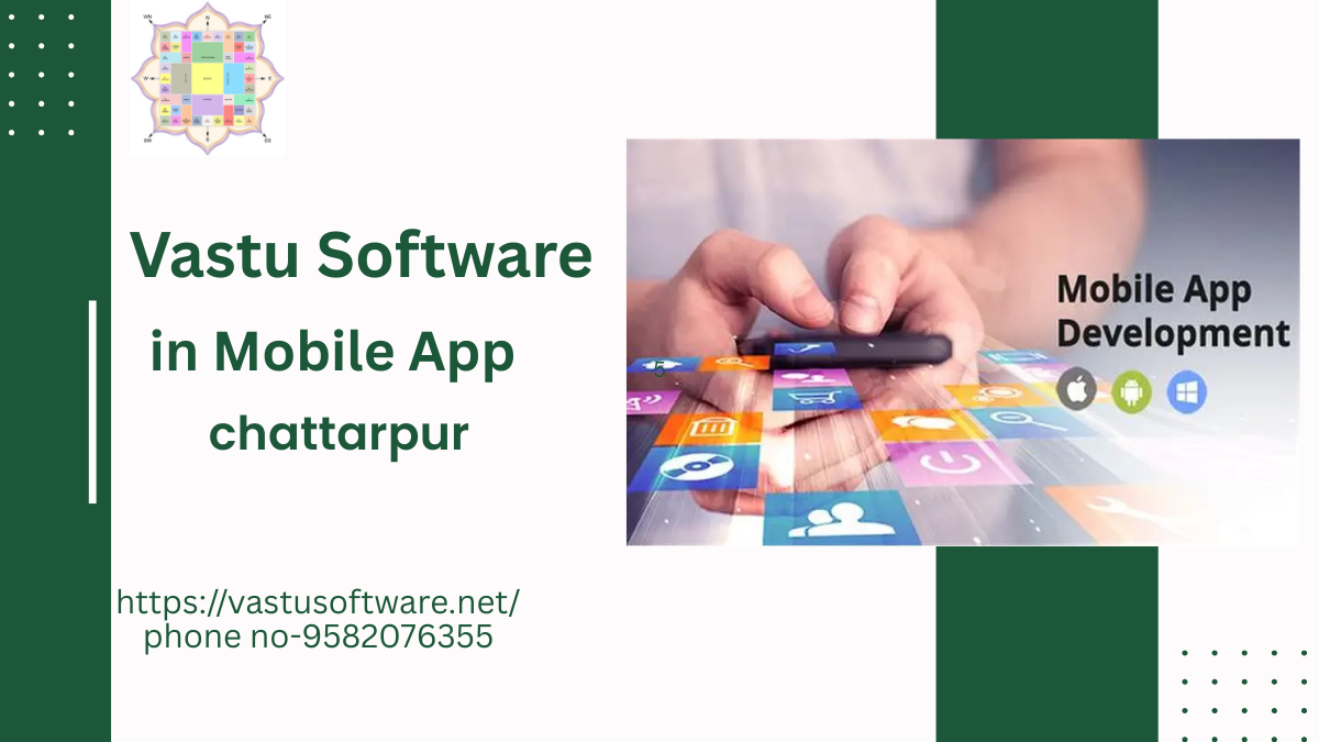 Vastu Software Mobile App In Mayur Vihar